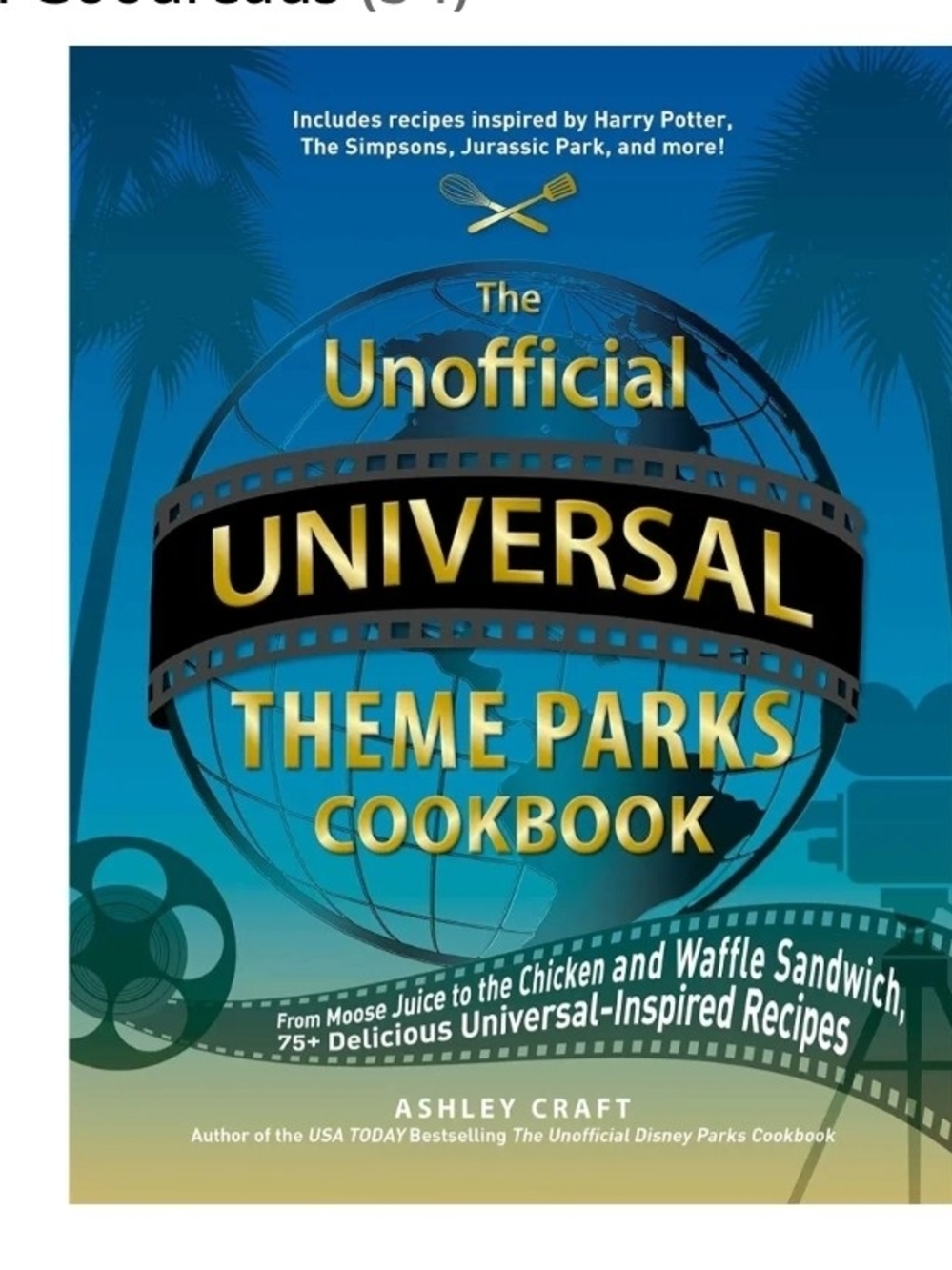 Universal Theme Parks Cookbook - Blue and Gold Cover